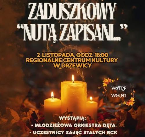 Koncert zaduszkowy "NUTĄ ZAPISANI..."
