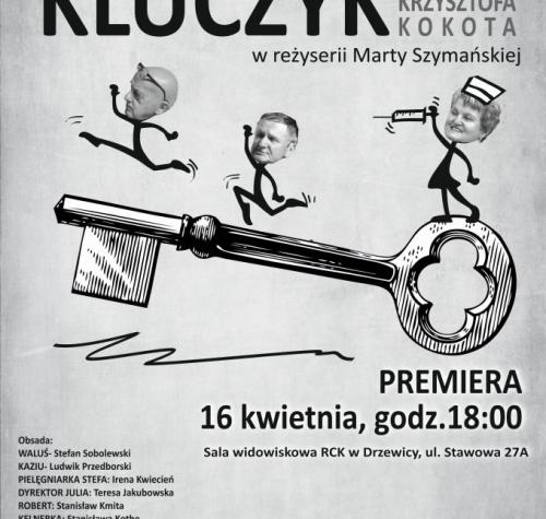 Plakat promujący spektakl Kluczyk