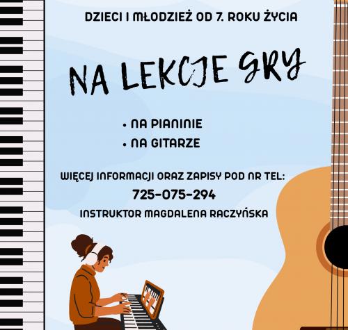 Lekcje gry na pianinie i gitarze