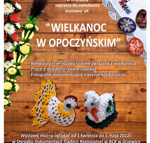 Plakat promujący wystawę "Wielkanoc w Opoczyńskim"