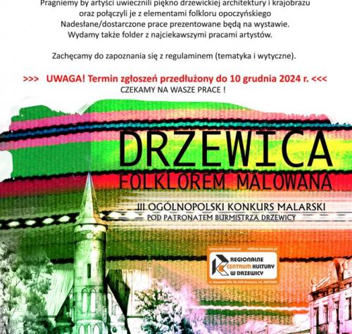 UWAGA! PRZEDŁUŻAMY DO 10 GRUDNIA 2024r. Ogólnopolski konkurs malarski pod patronatem Burmistrza Drzewicy "Drzewica folklorem malowana"