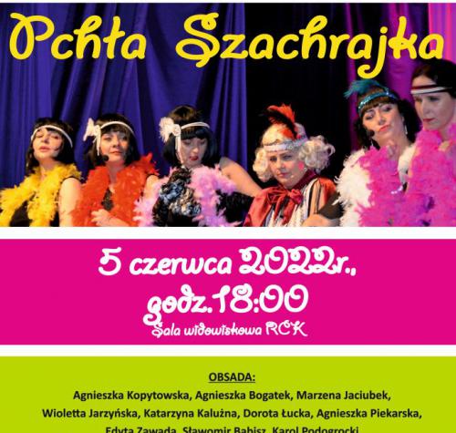 Plakat promujący spektakl Pchła Szachrajka. Na plakacie termin wydarzenia oraz występujące kobiety.
