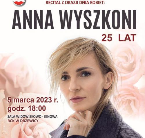 Plakat promujący koncert Anny Wyszkoni 