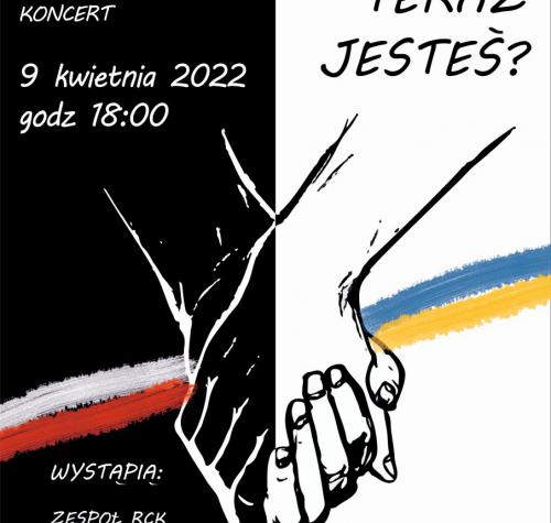 Plakat promujący koncert dla Ukrainy- Gdzie teraz jesteś?