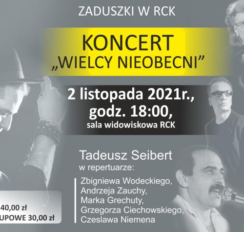 Plakat promujący koncert pt. WIELCY NIEOBECNI